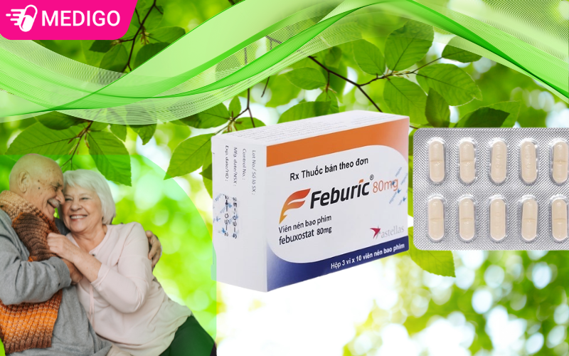 Top 3 thuốc điều trị gout được tin dùng hiện nay