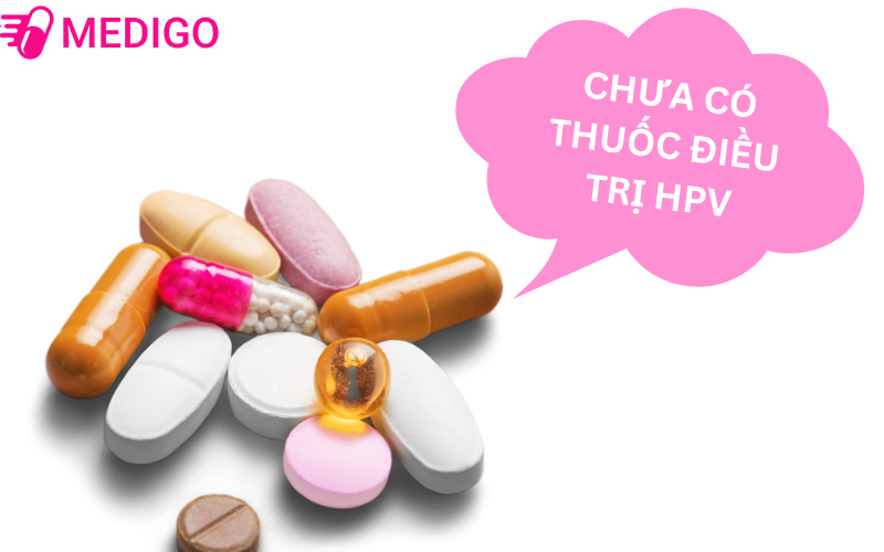 HPV-khong-co-thuoc-chua-khoi-hoan-toan