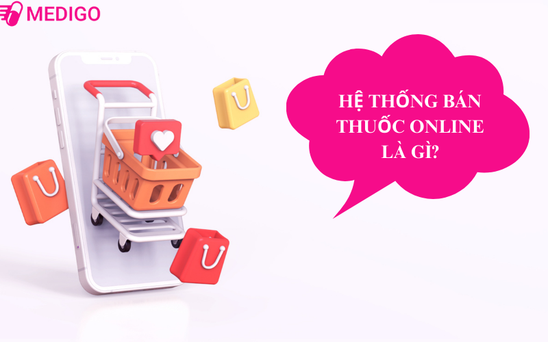 He-thong-ban-thuoc-online