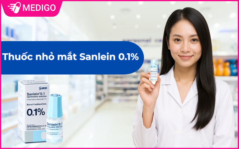 Thuốc nhỏ mắt Sanlein 0.1% - Công dụng, cách dùng và lưu ý an toàn