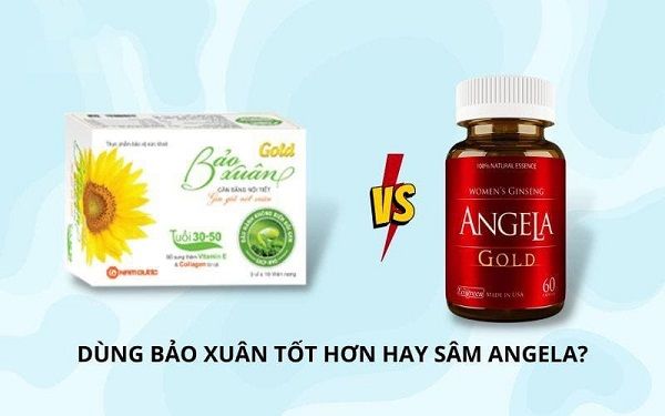 dùng bảo xuân tốt hơn hay sâm angela