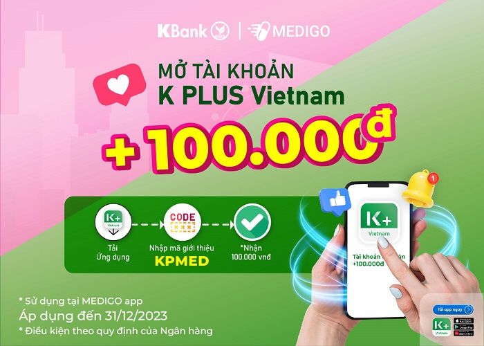 KBANK - MEDIGO BƯỚC ĐẦU CHINH PHỤC THỊ TRƯỜNG CHÂU Á