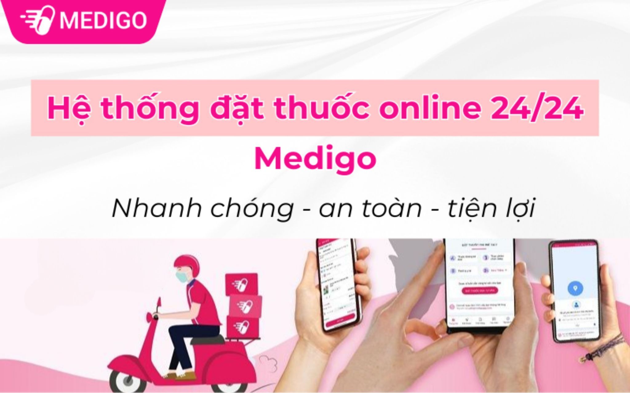 He-thong-dat-thuoc-online-24-24-Medigo