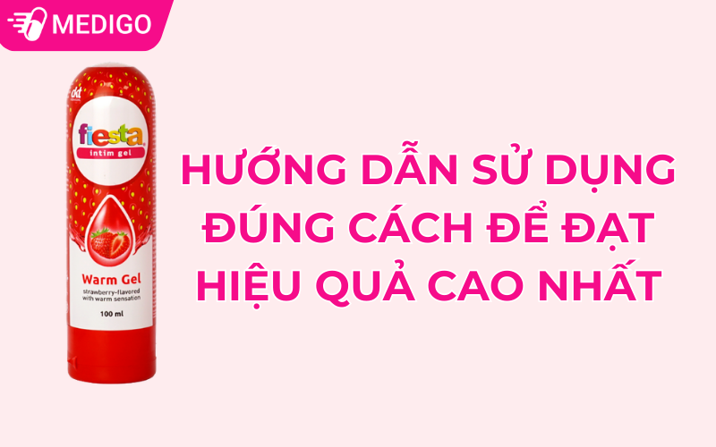 Huong-dan-su-dung-Gel-boi-tron-Fiesta-Intim-Warm