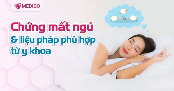 Chứng mất ngủ và liệu pháp phù hợp để mang lại giấc ngủ trọn vẹn từ y khoa