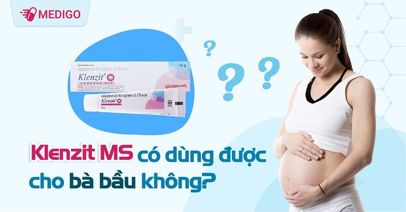 Klenzit MS có dùng được cho bà bầu không?