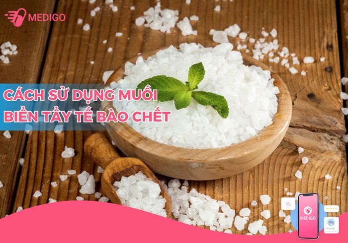 Bật mí 5 cách sử dụng muối biển tẩy tế bào chết