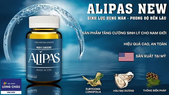 Alipas là thuốc gì? Công dụng của sâm Alipas