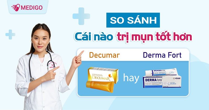 So sánh Decumar và Derma Forte: Cái nào trị mụn tốt hơn?