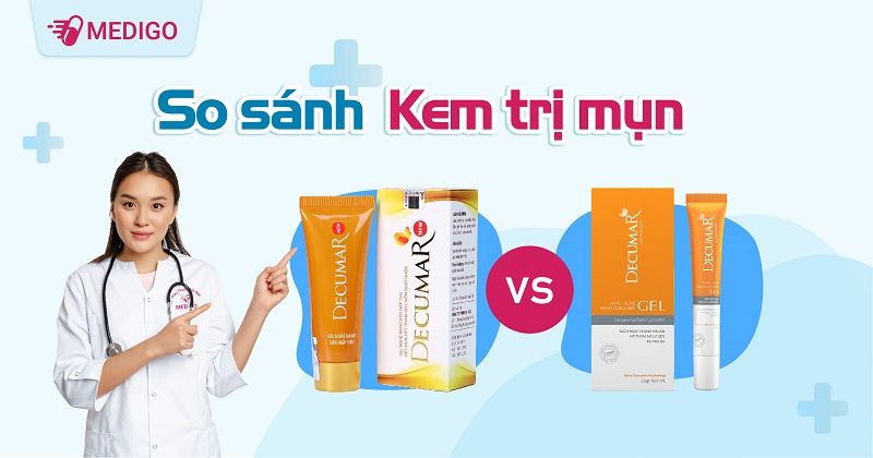 So sánh kem trị mụn Decumar New và Decumar Advanced