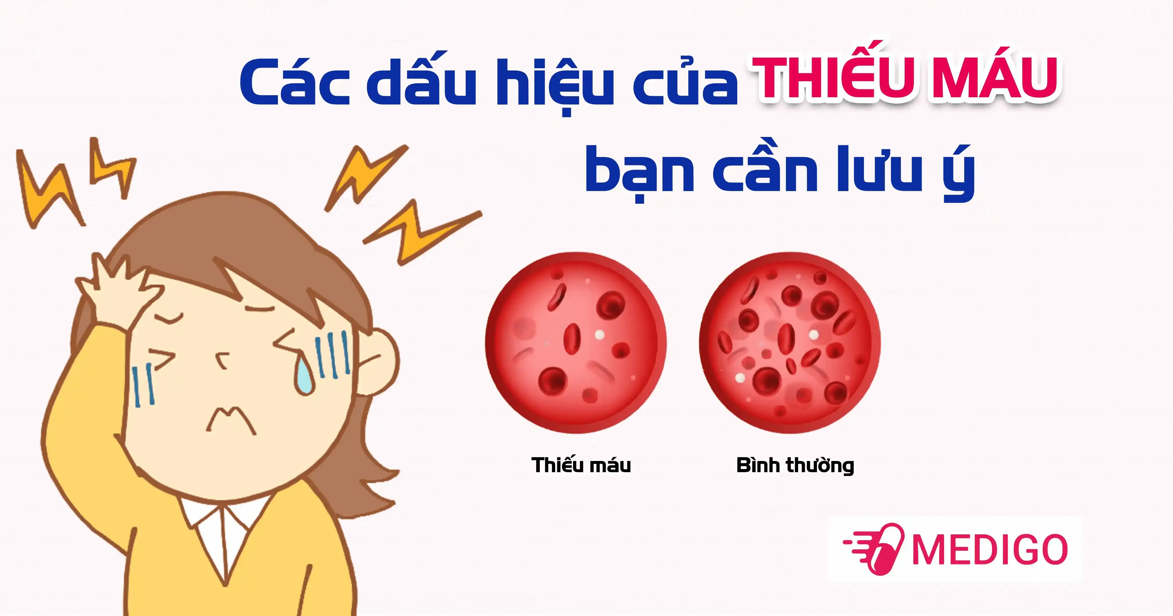 Các dấu hiệu của thiếu máu bạn nên lưu ý