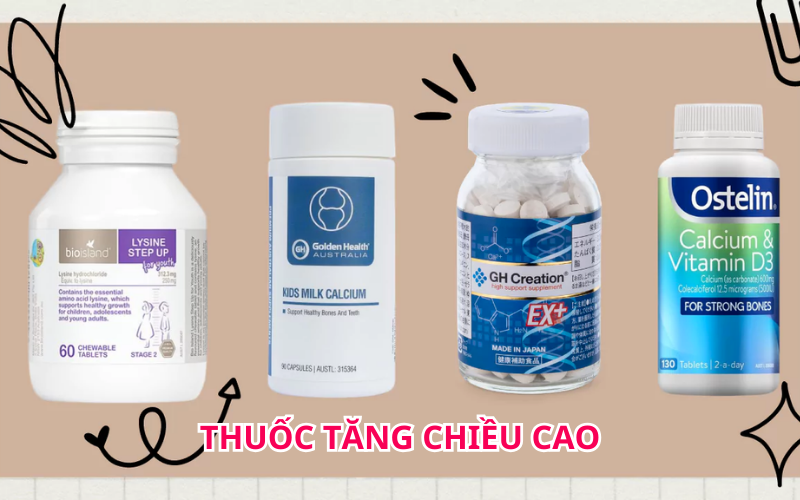 Top 7 thuốc tăng chiều cao cho người lớn tốt nhất 2023