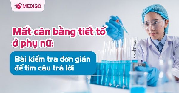 Mất cân bằng nội tiết tố ở phụ nữ