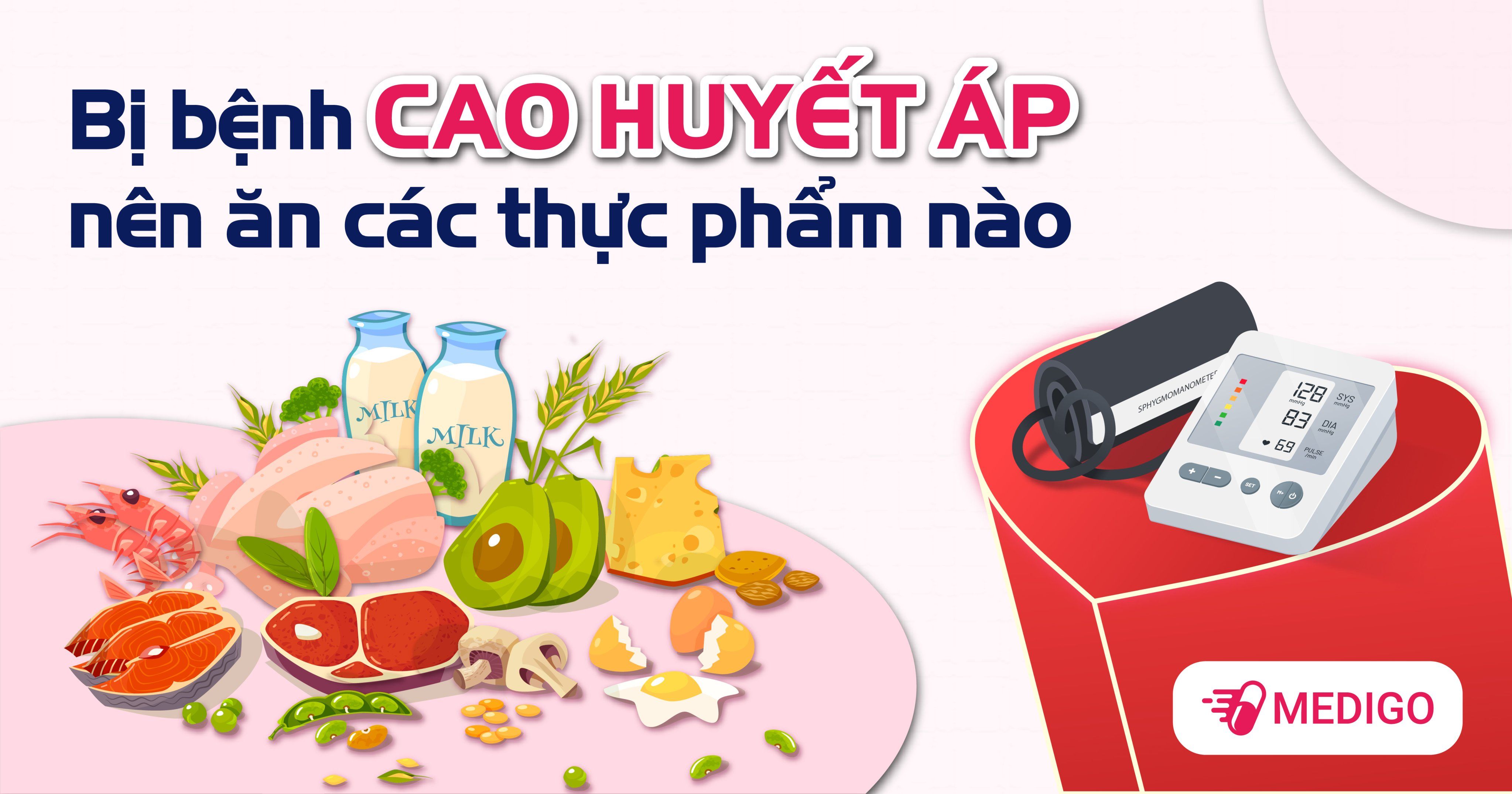 Bị bệnh huyết áp cao nên ăn các thực phẩm nào?