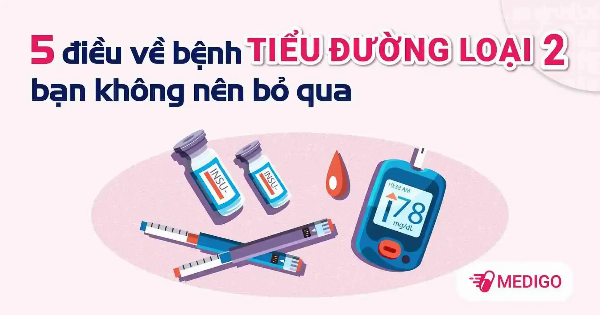 5 điều về bệnh tiểu đường tuýp 2 bạn không nên bỏ qua